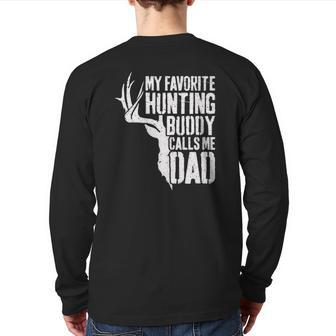 Mens My Favorite Hunting Buddy Calls Me Dad Deer Hunter Back Print Long Sleeve T-shirt | Mazezy
