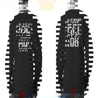 Mens My Favorite People Call Me Nouno Greek Godfather Back Print Long Sleeve T-shirt | Mazezy