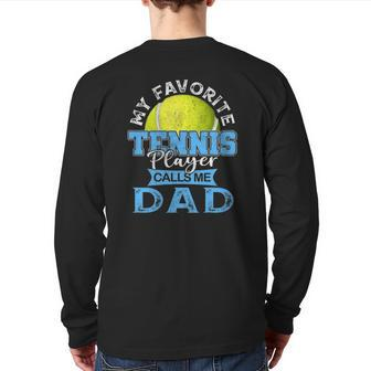 Mens My Favorite Tennis Player Calls Me Dad Usa Father's Day Back Print Long Sleeve T-shirt | Mazezy