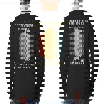 Mens How Many Fishing Rods Does A Fisherman Need Fishing Dad Papa Back Print Long Sleeve T-shirt | Mazezy