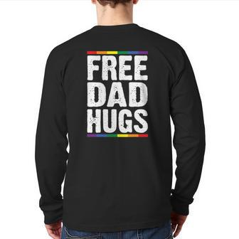 Mens Free Dad Hugs Lgbt Supports Happy Pride Month Back Print Long Sleeve T-shirt | Mazezy