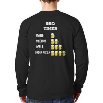 Mens Bbq Timer Grilling Dad Drink Beer Grill Father's Day Back Print Long Sleeve T-shirt | Mazezy