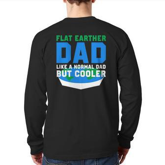Mens Flat Earther Dad Back Print Long Sleeve T-shirt | Mazezy