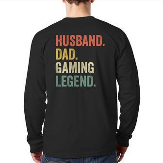 Mens Gamer Dad Husband Dad Video Game Legend Father's Day Back Print Long Sleeve T-shirt | Mazezy