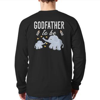 Mens Godfather To Be Elephant Baby Shower Godfather Back Print Long Sleeve T-shirt | Mazezy