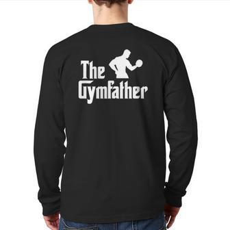 Mens The Gymfather Weight Lifting Bodybuilding Workout Gym Back Print Long Sleeve T-shirt | Mazezy