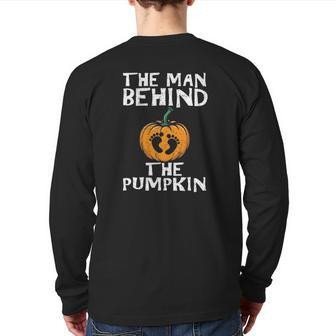 Mens Halloween Pregnancy Dad The Man Behind The Pumpkin Back Print Long Sleeve T-shirt | Mazezy