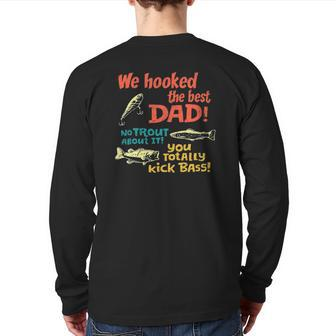 Mens We Hooked The Best Dad No Trout About It You Totally Kick Back Print Long Sleeve T-shirt | Mazezy