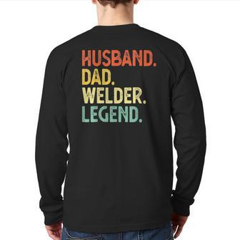 Mens Husband Dad Welder Legend Welding King Back Print Long Sleeve T-shirt | Mazezy