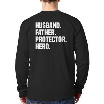 Mens Husband Father Protector Hero Father's Day Back Print Long Sleeve T-shirt | Mazezy