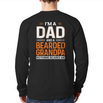 Mens I'm A Dad And A Bearded Grandpa Beard Lover Father Back Print Long Sleeve T-shirt | Mazezy