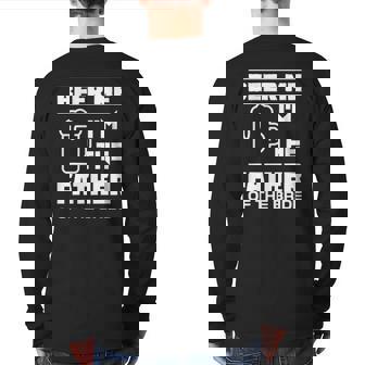 Mens I'm The Father Of The Bride Bridal Party Back Print Long Sleeve T-shirt | Mazezy