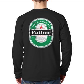 Mens It's Not A Dad Bod It's A Father Figure Beer Fathers Day Back Print Long Sleeve T-shirt | Mazezy
