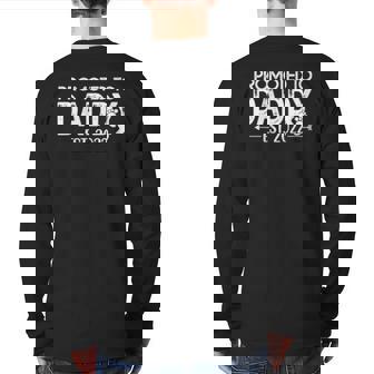 Mens Promoted To Daddy 2022 For New Dad First Time Dad Back Print Long Sleeve T-shirt | Mazezy