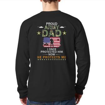 Mens Proud Army Dad I Once Protected Him Camouflage Graphics Army Back Print Long Sleeve T-shirt | Mazezy
