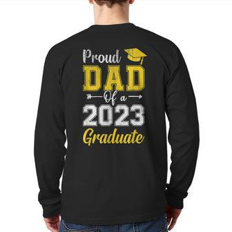 Mens Proud Dad Of A 2023 Graduate Father's Day Men Back Print Long Sleeve T-shirt | Mazezy