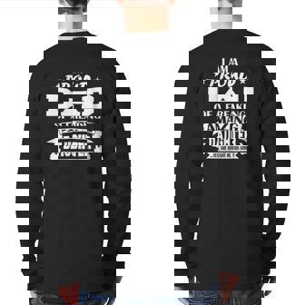 Mens I Am A Proud Dad Of A Freaking Amazing Daughter Back Print Long Sleeve T-shirt | Mazezy