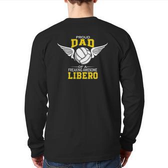 Mens Proud Dad Of A Freaking Awesome Libero Volleyball Father Premium Back Print Long Sleeve T-shirt | Mazezy