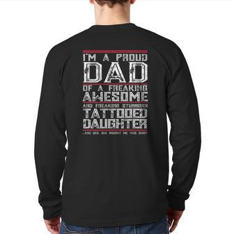 Mens Proud Dad Of Stubborn Tattooed Daughter Father Day Tee Back Print Long Sleeve T-shirt | Mazezy