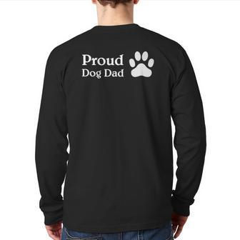 Mens Proud Dog Dad With A Paw On The Side Back Print Long Sleeve T-shirt | Mazezy