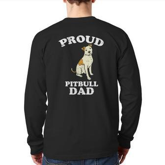 Mens Proud Pitbull Dad Pittie Pitty Pet Dog Owner Lover Men Back Print Long Sleeve T-shirt | Mazezy