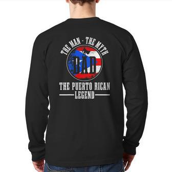 Mens Puerto Rican Dad Man Myth Legend Puerto Rico Flag Pride Back Print Long Sleeve T-shirt | Mazezy