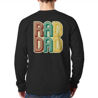 Mens Rad Dad Vintage Retro Fathers Day Back Print Long Sleeve T-shirt | Mazezy