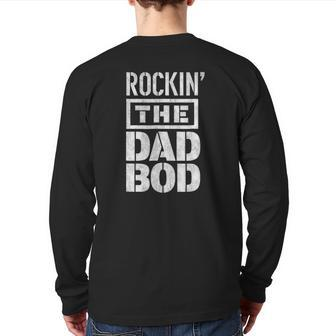 Mens Rockin' The Dad Bod Back Print Long Sleeve T-shirt | Mazezy