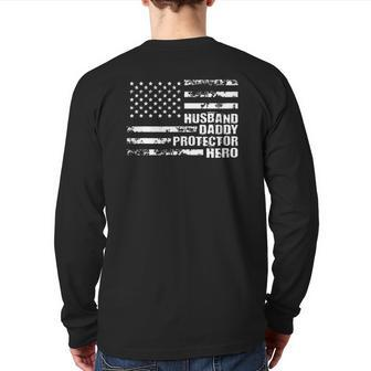 Mens Us American Flag For Husband Daddy Protector Hero Back Print Long Sleeve T-shirt | Mazezy