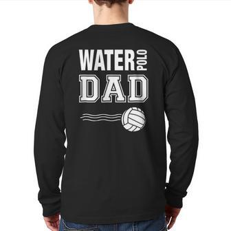 Mens Water Polo Dad Novelty Back Print Long Sleeve T-shirt | Mazezy