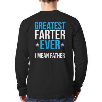 Mens World's Greatest Farter I Mean Father Ever Back Print Long Sleeve T-shirt | Mazezy