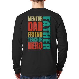 Mentor Dad Friend Father's Day Back Print Long Sleeve T-shirt | Mazezy