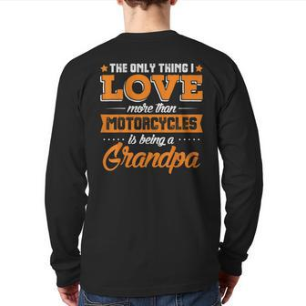 Motorcycle Grandpa Love More Than Motorycles Back Print Long Sleeve T-shirt | Mazezy