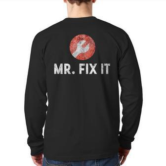 Mr Fix It Plumber For Dad Back Print Long Sleeve T-shirt | Mazezy