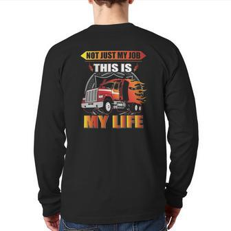 Not Just My Job This Is My Life Back Print Long Sleeve T-shirt | Mazezy