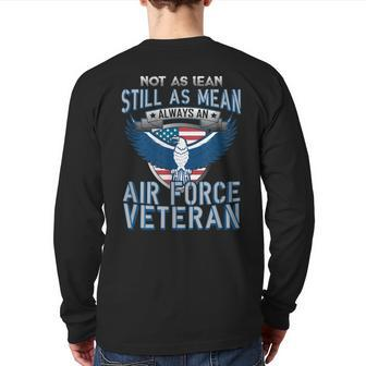 Not As Lean Still As Mean Air Force Veteran Back Print Long Sleeve T-shirt | Mazezy