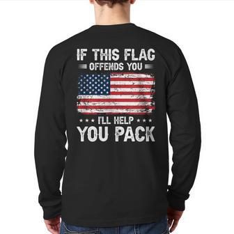 If This Offends You I'll Help You Pack Usa American Flag Back Print Long Sleeve T-shirt - Monsterry AU