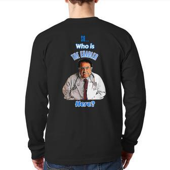 Old Dr Says So Who Is Enabler Here Now Diet Life Doctor Back Print Long Sleeve T-shirt - Monsterry