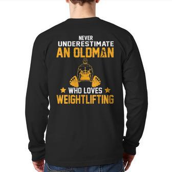 Oldman Weight Lifting For Daddy Who Loves The Gym Weight Lifting Back Print Long Sleeve T-shirt | Mazezy