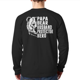 Papa Bear Husband Protector Hero Dad Father's Day Back Print Long Sleeve T-shirt | Mazezy