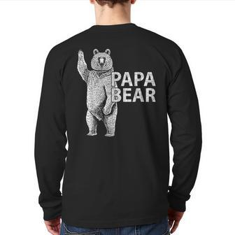 Papa Bear Waved Hello Wearing Cool Fathers Day Back Print Long Sleeve T-shirt | Mazezy