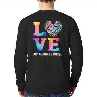 Papa Is My Guardian Angel Love Peace Forever Dad In Heaven Back Print Long Sleeve T-shirt | Mazezy