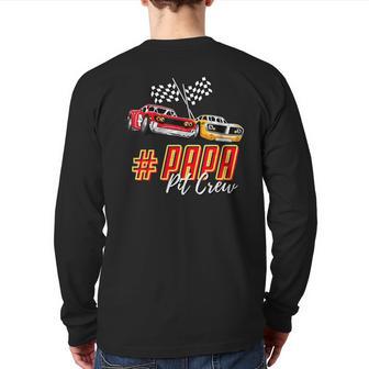 Papa Pit Crew Race Car Birthday Party Racing Family Father's Back Print Long Sleeve T-shirt - Monsterry CA