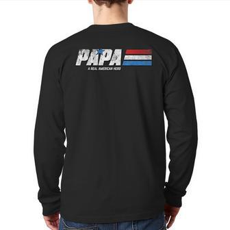Papa A Real American Hero American Dad Us 4Th Of July Back Print Long Sleeve T-shirt | Mazezy