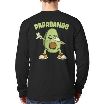 Papacado Vegan Dad Father’S Day Fruit Avocado Lovers Daddy Back Print Long Sleeve T-shirt | Mazezy
