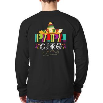 Papacito Mexican Sombrero Cinco De Mayo Father Day Dad Back Print Long Sleeve T-shirt | Mazezy