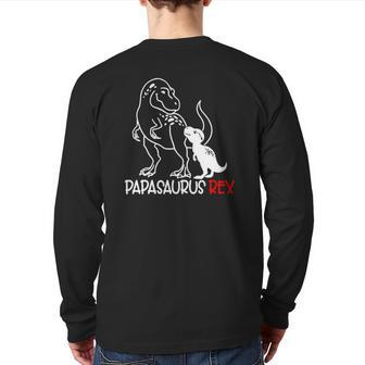 Papasaurusrex Dinosaur Papa Saurus Father's Day Back Print Long Sleeve T-shirt | Mazezy