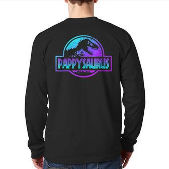 Pappysaurus Dinosaur Rex Father Day For Dad Back Print Long Sleeve T-shirt | Mazezy DE