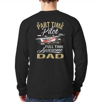 Part Time Pilot Dad Airplane Captain Aviator Back Print Long Sleeve T-shirt | Mazezy
