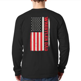 Patriotic Wrestling Wrestler Dad American Flag Back Print Long Sleeve T-shirt | Mazezy